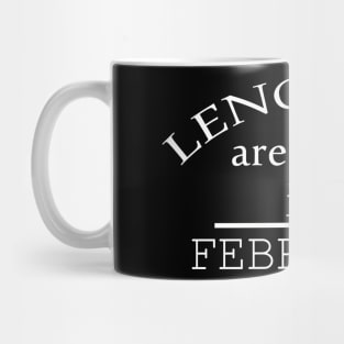 legends are born in february Mug